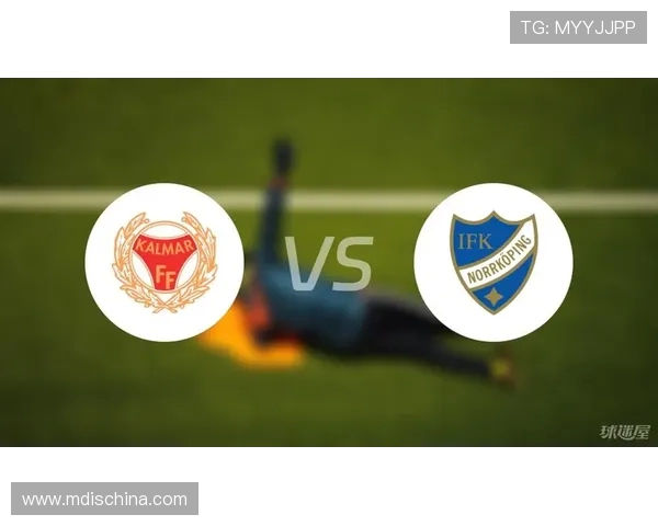 卡尔马与北雪平激战在即谁能在这场对决中笑到最后